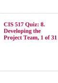 CIS 517 Quiz 8. Developing the Project Team, 1 of 31