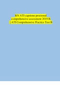 RN ATI capstone proctored comprehensive assessment 2019 A /ATI Comprehensive Practice 2019 A Latest version (Verified Answers)