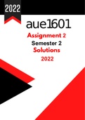 AUE1601 NEW | ASSIGNMENT 2 MEMO | SEMESTER 2 - 2022 - detailed answers given. 
