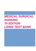 Lewis Medical Surgical Nursing 10th Edition Test Bank ALL CHAPTERS COVERED WITH EXPLANATION