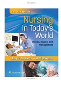 Nursing in Today's World- Trends Issues and Management 12th Edition Buckway Sowerby Test Bank ISBN-13: 9781975184940 |COMPLETE TEST BANK| ALL CHAPTERS .