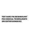 Test Bank for Microbiology for Surgical Technologists 2nd Edition Rodriguez