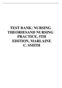 TEST BANK: NURSING THEORIESAND NURSING PRACTICE, 5TH EDITION, MARLAINE C. SMITH