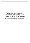 TEST BANK&colon; NURSING PROCESS&colon;CONCEPTS AND APPLICATIONS&comma; 3RDEDITION&comma; WANDA WALKER SEABACK