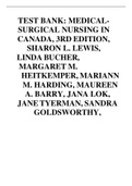 TEST BANK: MEDICALSURGICAL NURSING IN CANADA, 3RD EDITION, SHARON L. LEWIS, LINDA BUCHER, MARGARET M. HEITKEMPER, MARIANN M. HARDING, MAUREEN A. BARRY, JANA LOK, JANE TYERMAN, SANDRA GOLDSWORTHY,