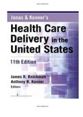 Jonas and Kovner's Health Care Delivery in the United States 11th Edition Knickman Test Bank   | Guide A+| Instant Download.