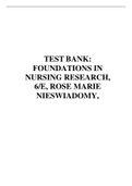 TEST BANK: FOUNDATIONS IN NURSING RESEARCH, 6/E, ROSE MARIE NIESWIADOMY
