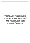 TesT Bank for seeley’s Essentials of Anatomy and Physiology 10th Edition VanPutte