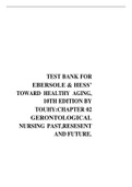 TEST BANK FOR EBERSOLE & HESS’ TOWARD HEALTHY AGING, 10TH EDITION BY TOUHY