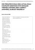 CEN PEDIATRICS EXAM 2024 ACTUAL EXAM COMPLETE QUESTIONS WITH DETAILED VERIFIED ANSWERS &lpar;100&percnt; CORRECT ANSWERS&rpar; &sol;ALREADY GRADED A&plus;