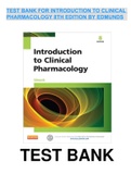 PHARMACOLOGY 8TH EDITION BY EDMUNDS CLICK HERE TO ACCESS FULL TEST BANK TEST BANK TEST BANK FOR INTRODUCTION TO CLINICAL PHARMACOLOGY 8TH EDITION BY EDMUNDS