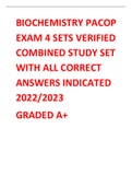 BIOCHEMISTRY PACOP EXAM 4 SETS VERIFIED COMBINED STUDY SET WITH ALL CORRECT ANSWERS INDICATED 20222023 GRADED A+