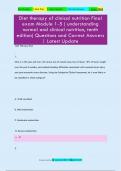 Diet therapy of clinical nutrition Final  exam Module 1-5 &lpar; understanding  normal and clinical nutrition&comma; tenth  edition&rpar; Questions and Correct Answers  &vert; Latest Update