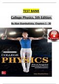TEST BANK For College Physics&comma; 5th Edition By Alan Giambattista&comma; Verified Chapters 1 - 30&comma; Complete Newest Version