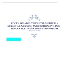 FOCUS ON ADULT HEALTH: MEDICAL-SURGICAL NURSING 2ND EDITION BY LINDA HONAN TEST BANK ISBN- 9781496349286