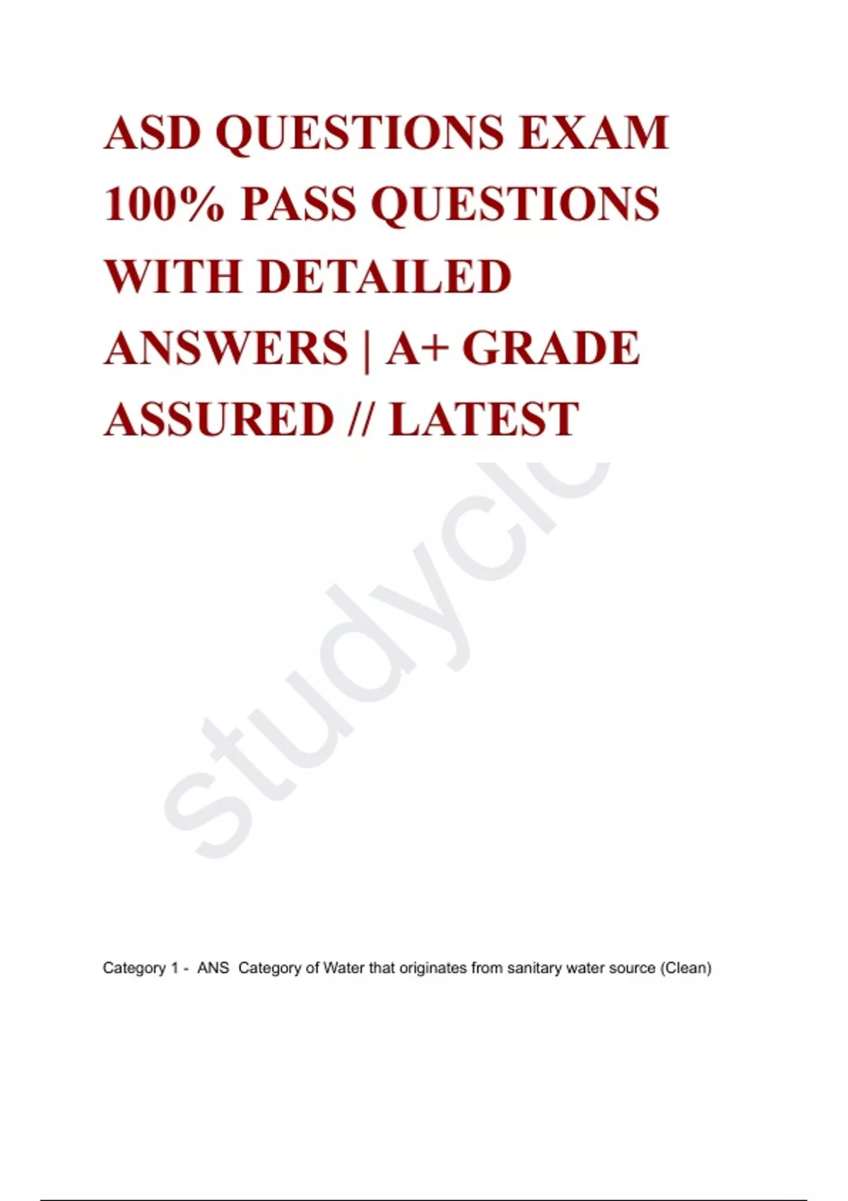 ASD QUESTIONS EXAM 100% PASS QUESTIONS WITH DETAILED ANSWERS | A+ GRADE ...