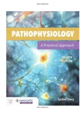 Test Bank for Pathophysiology: A Practical Approach: A Practical Approach 4th Edition Story ISBN-13: 9781284205435 |COMPLETE TEST BANK |Guide A+. 
