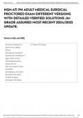 NGN ATI PN ADULT MEDICAL SURGICAL PROCTORED EXAM DIFFERENT VERSIONS WITH DETAILED VERIFIED SOLUTIONS &sol;A&plus; GRADE ASSURED MOST RECENT 2024&sol;2025 UPDATE&period;