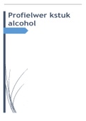 Profielwerkstuk Alcohol VWO Natuurkunde (Cijfer 8,0)