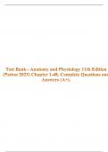 Test Bank - Anatomy and Physiology 11th Edition &lpar;Patton 2023&rpar; Chapter 1-48&comma; Complete Questions and Answers &lpar;A&plus;&rpar;&period;