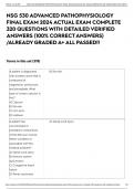 NSG 530 ADVANCED PATHOPHYSIOLOGY FINAL EXAM 2024 ACTUAL EXAM COMPLETE 320 QUESTIONS WITH DETAILED VERIFIED ANSWERS &lpar;100&percnt; CORRECT ANSWERS&rpar; &sol;ALREADY GRADED A&plus; ALL PASSED&excl;&excl;