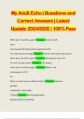My Adult Echo &vert; Questions and Correct Answers &vert; Latest Update 2024&sol;2025 &vert; 100&percnt; Pass