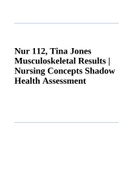 Nur 112, Tina Jones Musculoskeletal Results | Nursing Concepts Shadow Health Assessment