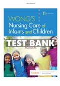 Wong’s Nursing Care of Infants and Children 11th Edition Wilson Test Bank ISBN-13: 9780323549394 |COMPLETE TEST BANK | Complete Guide A+.