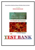 Test Bank For Human Body in Health and Disease 7th Edition Patton |Test Bank| Latest| Rationales| A++|