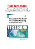 Success in Practical Vocational Nursing 8th Edition Knecht Test Bank