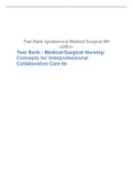 Test Bank -Ignatavicius Medical-Surgical Nursing: Concepts for Interprofessional Collaborative Care 9e