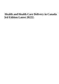 Test Bank Health and Health Care Delivery in Canada 3rd Edition Latest 2022.