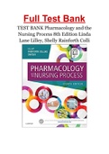 TEST BANK Pharmacology and the Nursing Process 8th Edition Linda Lane Lilley&comma; Shelly Rainforth Colli