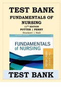 Test Bank for Fundamentals of Nursing 11th Edition Potter Perry, Newest Version-2022 Verified A+ Solutions All Chapters (1-50) Covered in This Test Bank 
