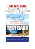 Organizational Behavior and Management in Law Enforcement 4th Edition More Test Bank