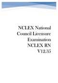 Exam (elaborations) NCLEX-RN   NCLEX-RN National Council Licensure Examination-registered Nurse.