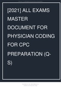 &lbrack;2021&rsqb; ALL EXAMS MASTER DOCUMENT FOR PHYSICIAN CODING FOR CPC PREPARATION &lpar;Q-S&rpar;&period;