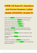 CHEM 120 Exam &num;1 &vert; Questions and Correct Answers &vert; Latest Update 2024&sol;2025 &vert; Graded A&plus;