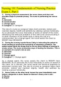 Nursing 101 Fundamentals of Nursing Practice Exam 1, Part 1_Answered correctly with Full rationales.