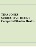 TINA JONES SUBJECTIVE HEENT Completed Shadow Health.