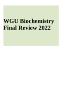 WGU Biochemistry C785 Final Review 2022 & WGU C785 Biochemistry Final Exam Latest 2022