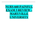 NURS 660 PAINFUL EXAM 3 REVIEW - MARYVILLE UNIVERSITY