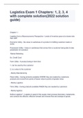 Logistics Exam 1 Chapters&colon; 1&comma; 2&comma; 3&comma; 4 with complete solution&lpar;2022 solution guide&rpar;