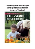 Topical Approach to Lifespan Development 10th Edition Santrock Test Bank
