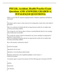 PSI Life, Accident, Health Practice Exam Questions AND ANSWERS| GRADED A|  39 PAGES(210 QUESTIONS)