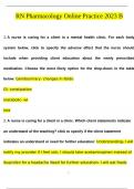 RN Pharmacology Online Practice B QUESTIONS AND ANSWERS &lpar;2024&sol;2025&rpar; &lpar;VERIFIED ANSWERS&rpar;