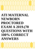 ATI MATERNAL NEWBORN PROCTORED EXAM A 2019.(70 QUESTIONS WITH 100% CORRECT ANSWERS