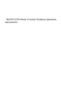 MATH 225N Week 3 Central Tendancy Questions and answers.