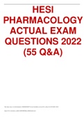  HESI PHARMACOLOGY ACTUAL EXAM QUESTIONS 2022 (55 Q&A).