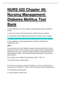 NURS 420 CHAPTER 49&period; NURSING MANAGEMENT DIABETES MELLITUS&period; QUESTIONS WITH ANSWERS&period;
